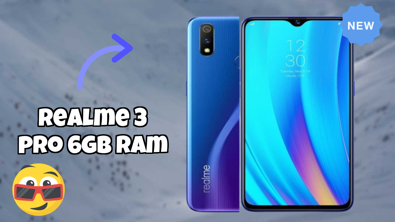 Realme 3 Pro 6GB RAM vs Samsung Galaxy: Complete Comparison
