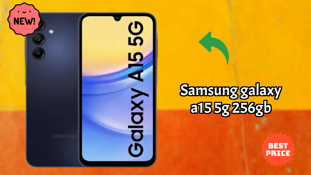 Samsung Galaxy A15 5G 256GB Display Quality: Super AMOLED Explained