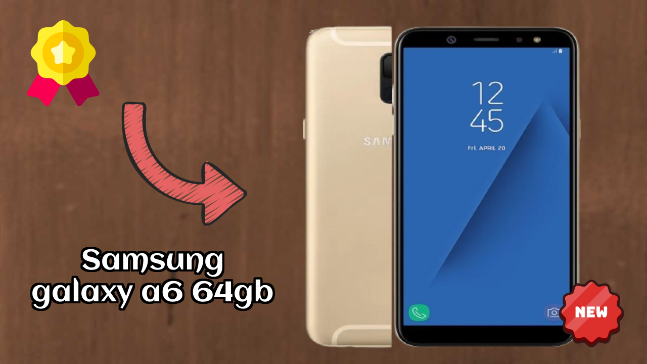 Samsung Galaxy A6 64GB vs Competitors: Best Budget Winner