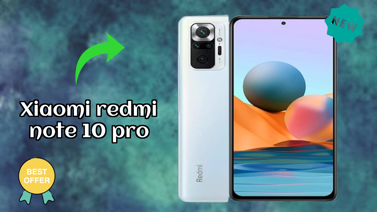 Xiaomi Redmi Note 10 Pro Display Quality: Super AMOLED Explained