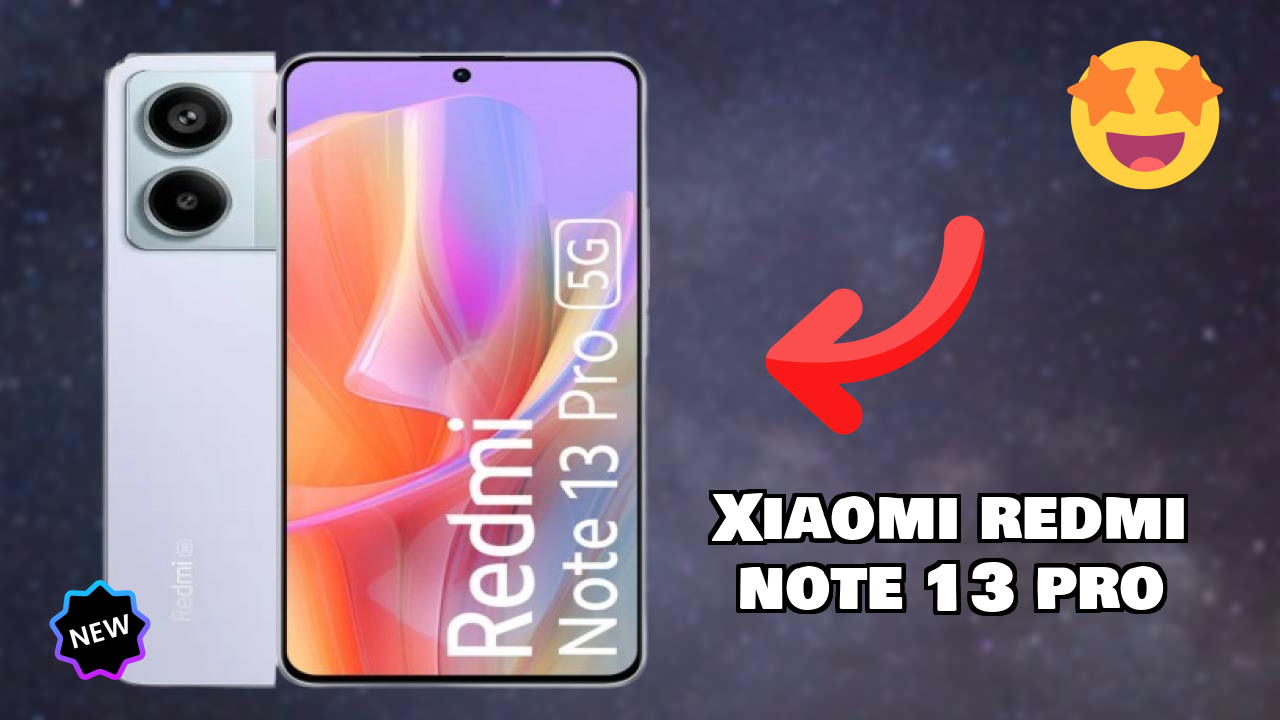 Xiaomi Redmi Note 13 Pro Display Technology: AMOLED Explained